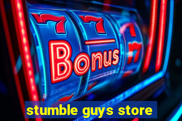 stumble guys store